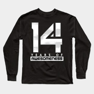 'Fourteen Years of Awesomeness' Cool Birthday Gift Long Sleeve T-Shirt